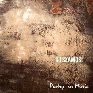Dj Szamosi | Poetry in Music